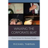 Walking The Corporate Beat: Police School for Business People