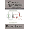 Clinical Technologist Companion(Renal Dialysis): Water System, Peripheral Equipment, Machine