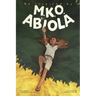 Be Inspired By MKO Abiola