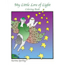 My Little Lore of Light: Coloring Book