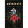 AstroTheatre: A revolutionary approach to the ancient art of astrology