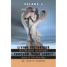 Living Victorious in Stressful Situations Through Jesus Christ: Jesus Is the Only Way