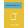 Anatomy of Automation