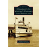 Steamboats to Martha's Vineyard and Nantucket