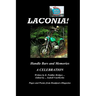 Laconia!: Handlebars and Memories