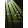 The Redemption: An Interdisciplinary Symposium on Christ as Redeemer