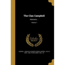 The Clan Campbell: Abstracts ...; Volume 1