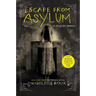 Escape from Asylum