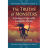 The Truths of Monsters: Coming of Age with Fantastic Media