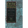 Celtic Astrology: How the Mystical Power of the Druid Tree Sign Can Transform Your Life