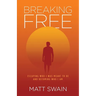 Breaking Free