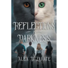 Reflections In Darkness