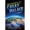 Journey From The Great Palace