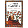 Divine Madness: Archetypes of Romantic Love