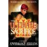The Ultimate Sacrifice III: No Regrets