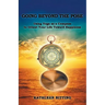 Going Beyond the Pose: Using Yoga as a Compass to Orient Your Life Toward Happiness