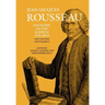 Discourse on the Sciences and Arts (First Discourse) and Polemics