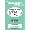 The Bushcraft Handbooks - Trapping & Tracks