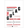 The Gulag Archipelago [Volume 3]: An Experiment in Literary Investigation