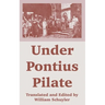 Under Pontius Pilate