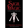 Sigil Magic for Writers, Artists, & Other Creatives