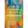The Guide to Interpersonal Psychotherapy: Updated and Expanded Edition