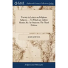 Twenty six Letters on Religious Subjects. ... To Which are Added, Hymns, &c. by Omicron. The Third Edition