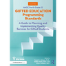 NAGC Pre-K-Grade 12 Gifted Education Programming Standards: A Guide to Planning and Implementing Quality Services for Gifted Students