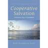 Cooperative Salvation: A Brethren View of Atonement