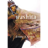Washita: The U.S. Army and the Southern Cheyennes, 1867-1869