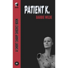 Patient K