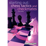 Starting Out: Chess Tactics and Checkmates