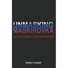Unmasking Maskirovka: Russia's Cyber Influence Operations