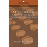 A Fool's Errand: A Novel of the South During Reconstruction