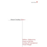 Ethics-Politics-Subjectivity: Essays on Derrida, Levinas & Contemporary French Thought