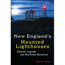 New England's Haunted Lighthouses: Ghostly Legends and Maritime Mysteries