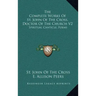 The Complete Works of St. John of the Cross, Doctor of the Church V2: Spiritual Canticle, Poems