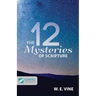 The 12 Mysteries of Scripture