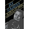 Jack Teagarden: The Story of a Jazz Maverick