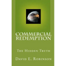 Commercial Redemption: The Hidden Truth