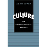 Culture: The Anthropologists' Account
