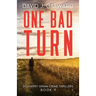 One Bad Turn