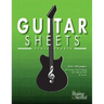 Guitar Sheets Scale Chart Paper: Over 100 pages of Blank Chord Chart Paper, TAB + Staff Paper, & more