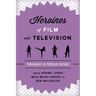 Heroines of Film and Television: Portrayals in Popular Culture