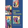 Prayers for Teenagers