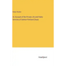 An Account of the Private Life and Public Services of Salmon Portland Chase
