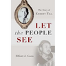 Let the People See: The Story of Emmett Till