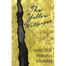 The Yellow Wallpaper;Including the Article 'Why I Wrote The Yellow Wallpaper'