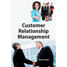 Customer Relationship Management