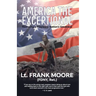 America The Exceptional: Restoring a Wayward Nation's Greatness